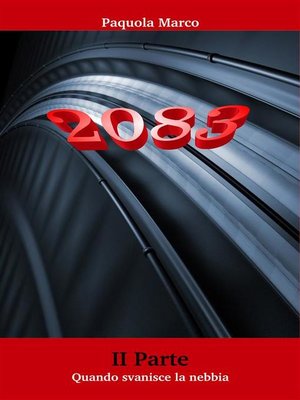 cover image of 2083 quando svanisce la nebbia